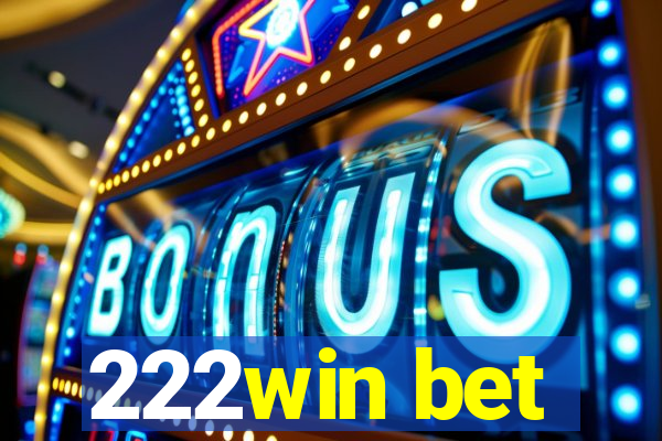 222win bet